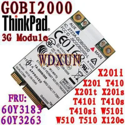 60Y3183 - IBM / Lenovo Wireless 3G WWAN Mobile Broadband Card for ThinkPad X100E / X201 / X201I / T410 / T410I / T510 / W510 / Gobi 2000